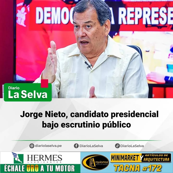 Jorge Nieto bajo escrutinio público