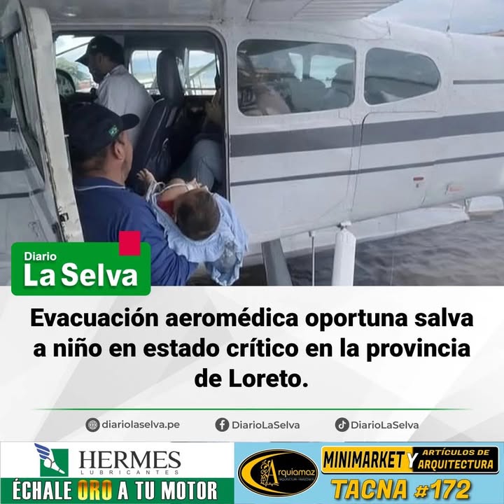 Evacuación aeromédica oportuna salva a niño en estado crítico en la provincia de Loreto.