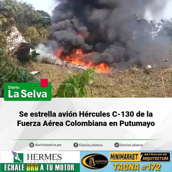 Se estrella avión Hércules C-130 de la Fuerza Aérea Colombiana en Putumayo.