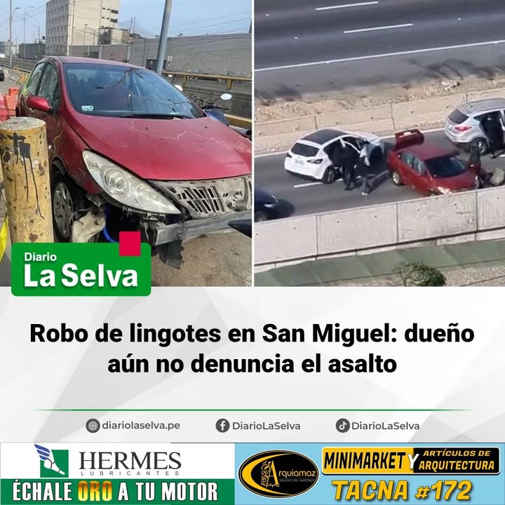 Robo de lingotes en San Miguel: dueño aún no denuncia el asalto