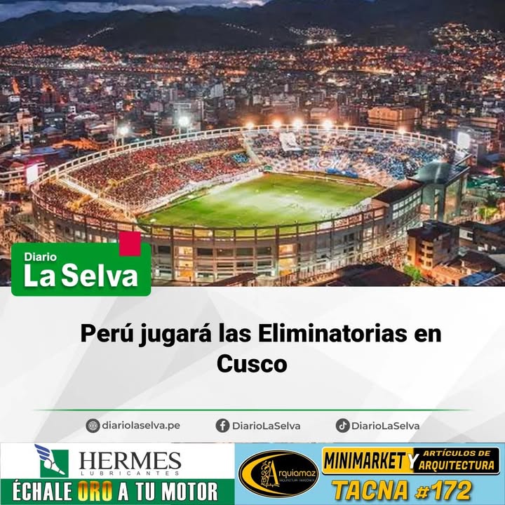 Eliminatorias: Perú será local en el estadio Inca Garcilaso de la Vega