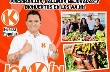 JOAQUÍN PARDAVE EL CANDIDATO A PUNCHANA POR FUERZA POPULAR PROPONE PROYECTOS PRODUCTIVOS SOSTENIBLES