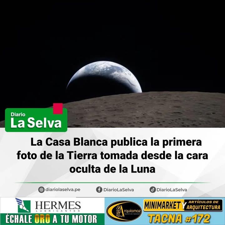 La Casa Blanca publica la primera foto de la Tierra tomada desde la cara oculta de la Luna