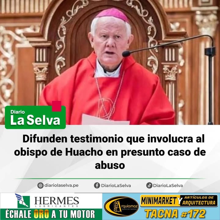 Difunden testimonio que involucra al obispo de Huacho en presunto caso de abuso