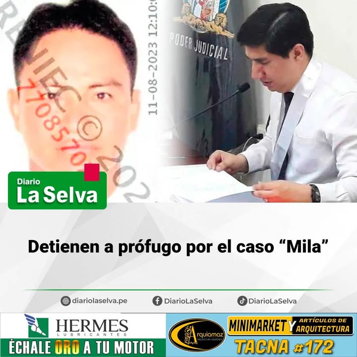 Capturan a implicado en el caso “Mila” en Loreto
