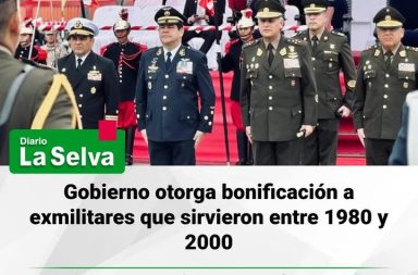 Gobierno otorga bonificación a exmilitares que sirvieron entre 1980 y 2000