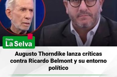 Thorndike cuestiona vínculos políticos de Ricardo Belmont
