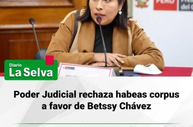 Poder Judicial rechaza habeas corpus a favor de Betssy Chávez