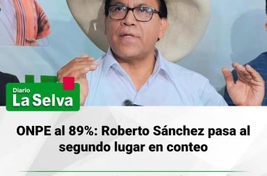 ONPE al 89%: Roberto Sánchez pasa al segundo lugar en conteo