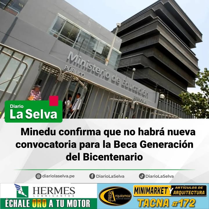 Minedu confirma que no habrá nueva convocatoria para la Beca Generación del Bicentenario