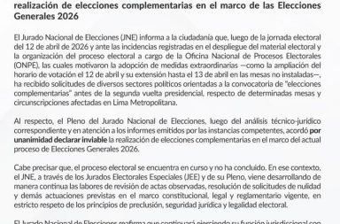 El JNE informó que no se realizarán elecciones complementarias en las Elecciones Generales 2026.
