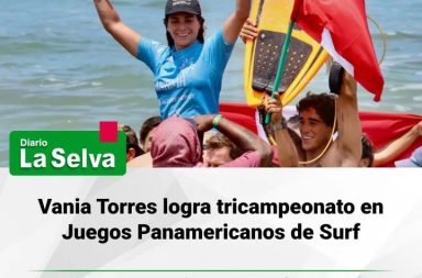 Orgullo nacional: Vania Torres brilla en el surf panamericano