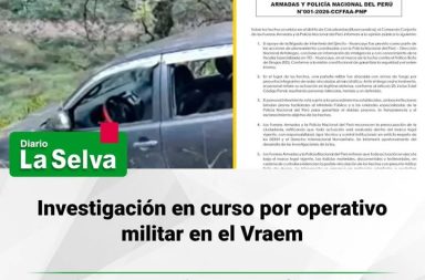 Operativo en el Vraem: versión oficial apunta a legítima defensa