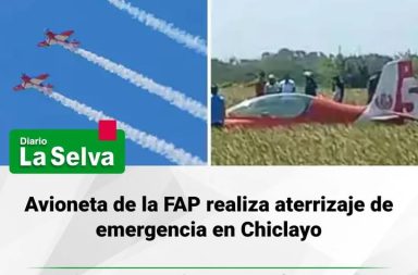 Aterrizaje de emergencia en Chiclayo sin víctimas