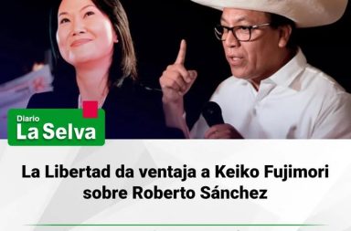Keiko Fujimori supera por amplio margen a Roberto Sánchez en La Libertad