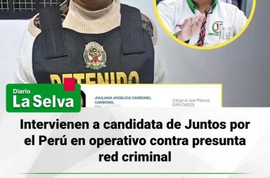 Megaoperativo policial alcanza a aspirante al Congreso