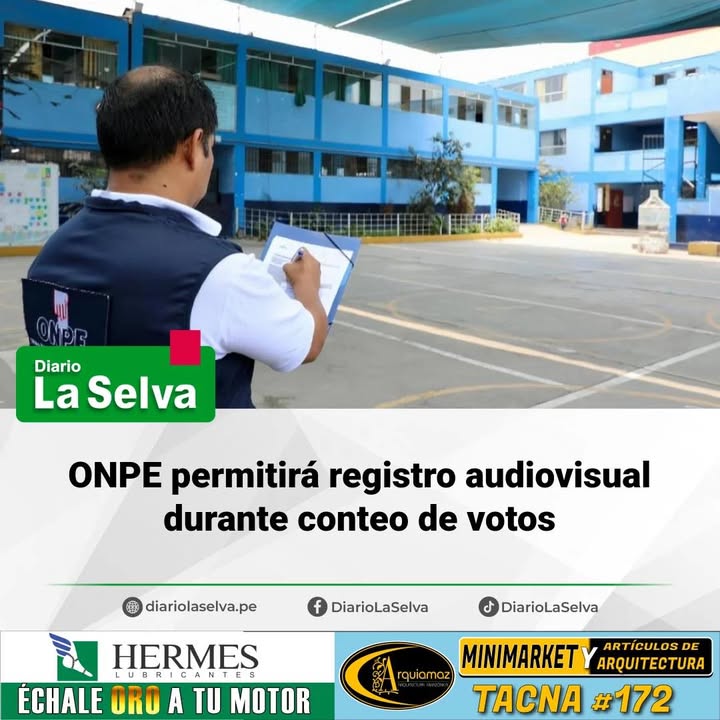 ONPE autoriza grabaciones durante escrutinio electoral