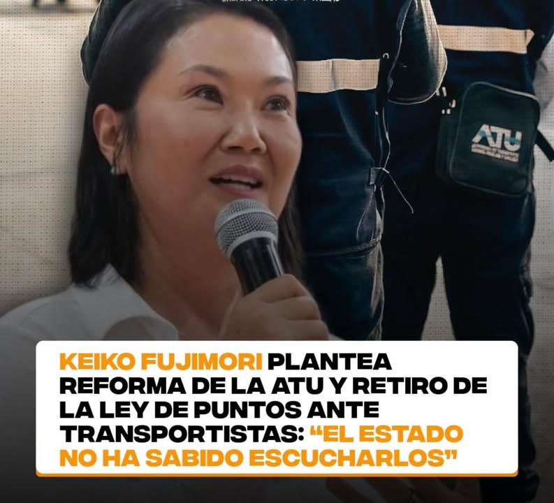 Keiko Fujimori propone reforma de la ATU y cambios en sistema para transportistas