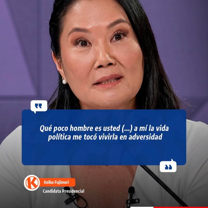 |La candidata por Fuerza Popular, Keiko Fujimori , respondió tajante, luego de que Roberto