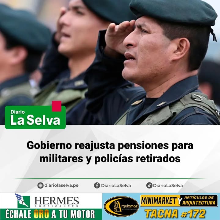 Reajuste de pensiones beneficiará a militares y policías en retiro
