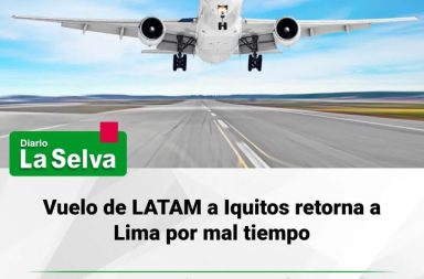 Condiciones climáticas obligan a cancelar aterrizaje en Iquitos
