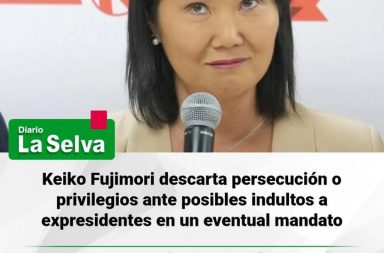 Declaraciones políticas: ‼”NI PERSECUCIÓN, NI PRIVILEGIOS” - Keiko Fujimori fija postura sobre pedidos de indulto de Pedro Castillo y Alejandro Toledo