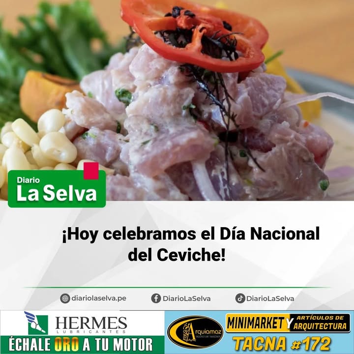 ¡Hoy celebramos el Día Nacional del Ceviche!