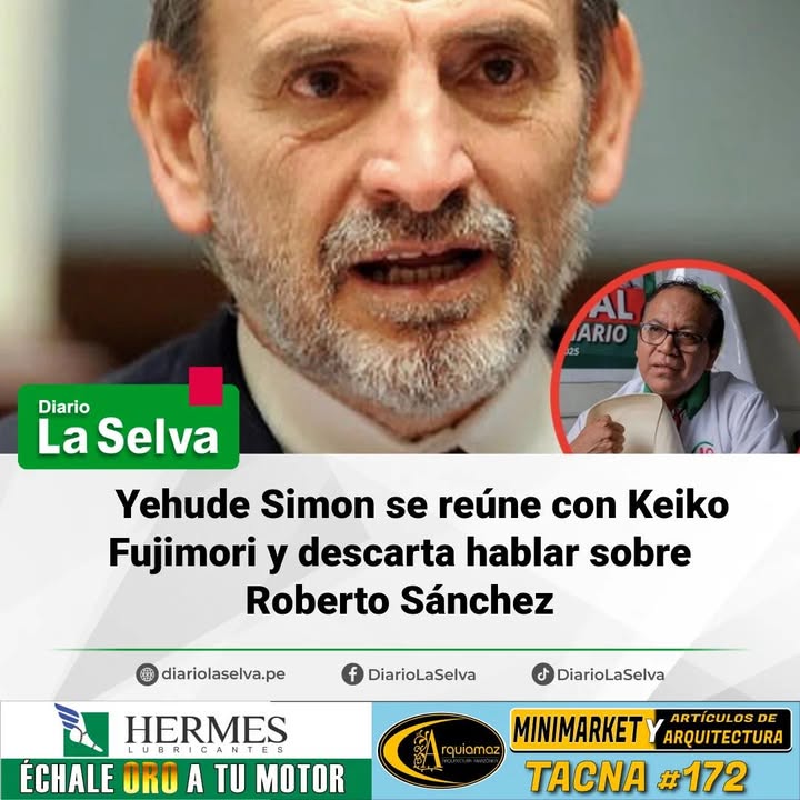 Yehude Simon se reúne con Keiko Fujimori y descarta hablar sobre Roberto Sánchez