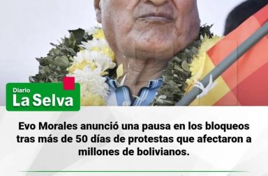 Evo Morales anunció una pausa en los bloqueos tras más de 50...