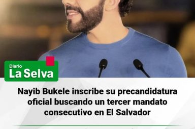 Nayib Bukele oficializa sus intenciones de gobernar El Salvador por un tercer periodo consecutivo