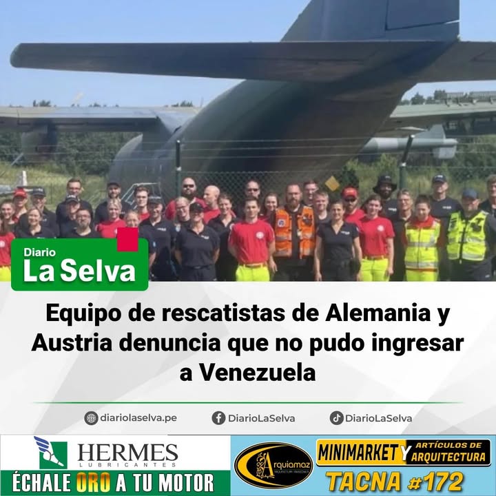 Equipo de rescatistas de Alemania y Austria denuncia que no pudo ingresar a Venezuela